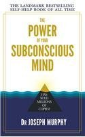 The Powr of Your Subconscious Mind by Dr Joseph Murphy