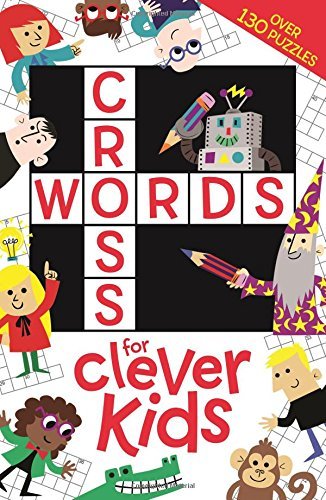 Crosswords for Clever Kids by Gareth Moore