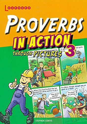 Proverbs in Action Through Pictures 3 by Rosalind Fergusson