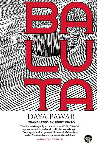 Baluta by Daya Pawar (trn Jerry Pinto)