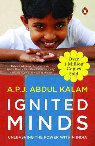 Ignited Minds (r/J) by A.P.J. Abdul Kalam