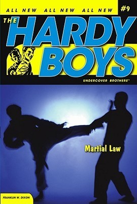 The Hardy Boys Martial Law #9 by Franklin W. Dixon