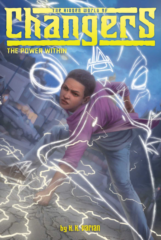 Changers #3 : the Power Within by H. K. Varian