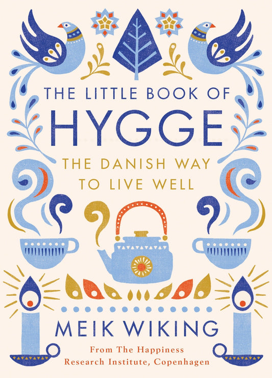 Little Book Of Hygge, The by Meik Wiking