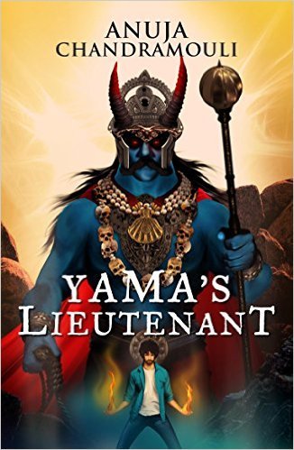 Yamas Lieutenant by Anuja Chandramouli