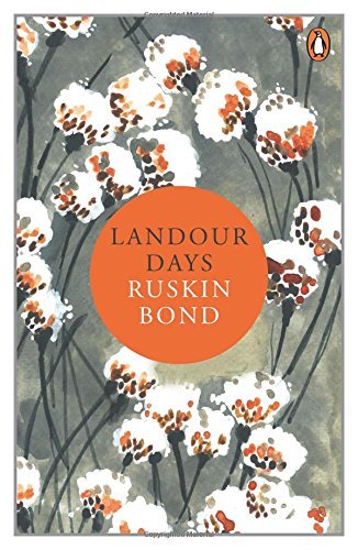 Landour Days by Ruskin Bond