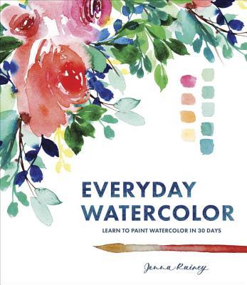 Everyday Watercolor by Jenna Rainey