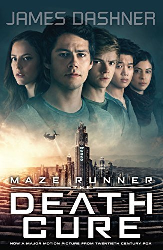 The Maze Runner#03 the Death Cure Movie Tie-In Edition by James Dashner
