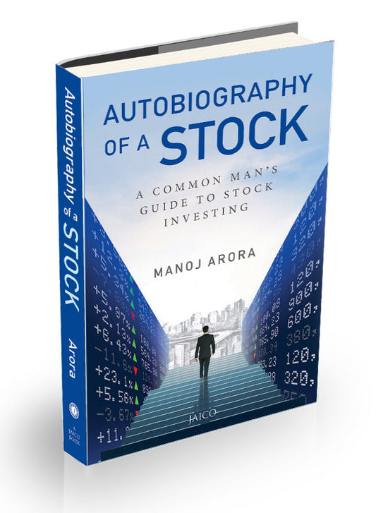The Autobiography of a Stock by Manoj Arora