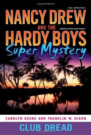 Nancy Drew And The Hardy Boys Super Mystery by Keene Carolyn