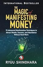 The Magic Manifesting Money by Ryuu Shinohara