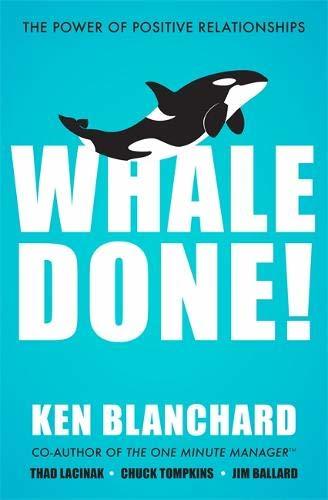 Whale Done! (Reissue) by Ken Blanchard
