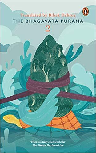 The Bhagavata Purana Vol. 2 by Translated By Bibek Debroy