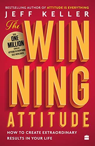 Winning Attitude by Jeff Keller