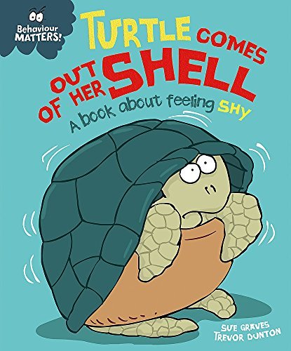 Turtle Comes Out of Her Shell - A book about feeling shy