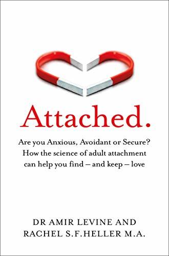 Attached by Rachel Heller Amir Levine