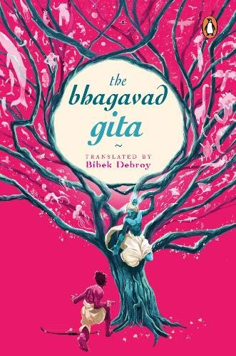 The Bhagavad Gita by Bibek Debroy (tr.)