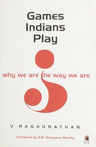 Games Indians Play by Raghunathan