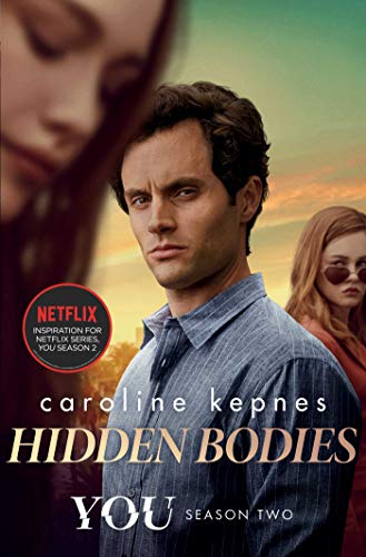 Hidden Bodies- Movie Tie-In by Caroline Kepnes