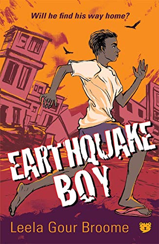 Earthquake Boy by Leela Gour Broome