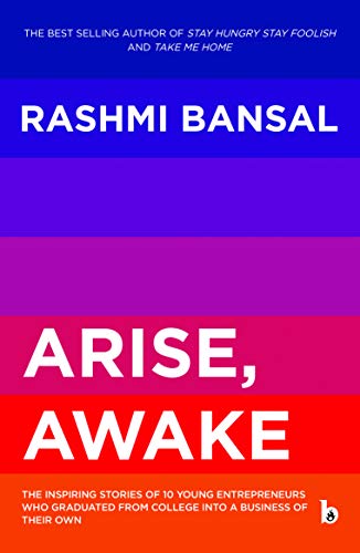 Arise Awake by Rashmi Bansal