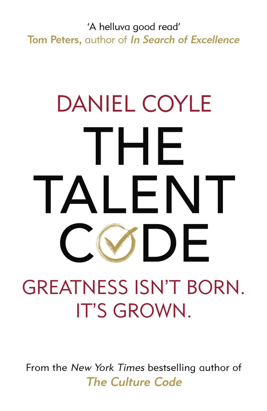 The Talent Code (Lead Title) by Daniel Coyle