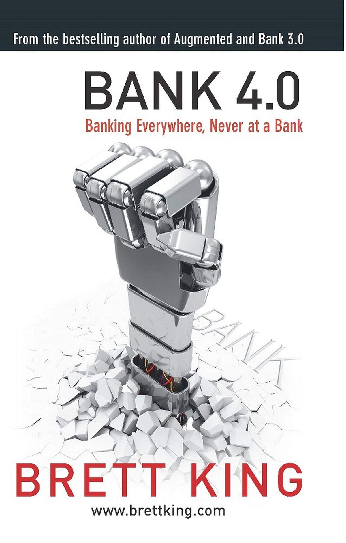 Bank 4.0 by Brett King