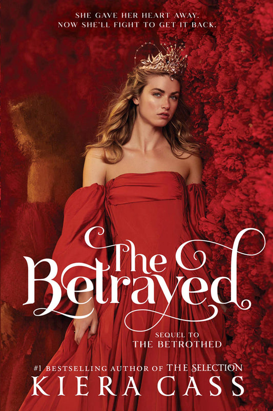Betrayed, The by Kiera Cass