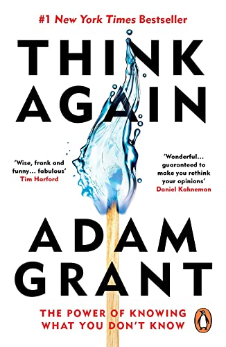 Think Again by Adam Grant