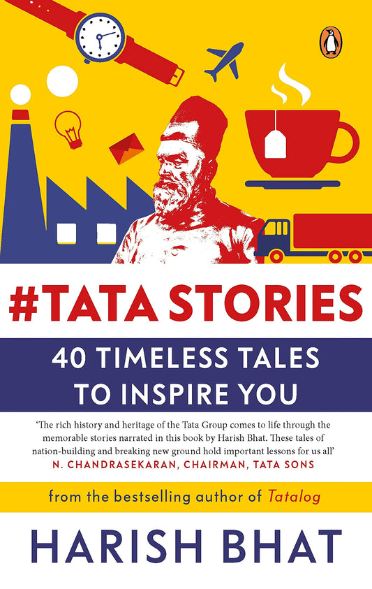 #Tatastories: 40 Timeless Tales To Inspi by Harish Bhat