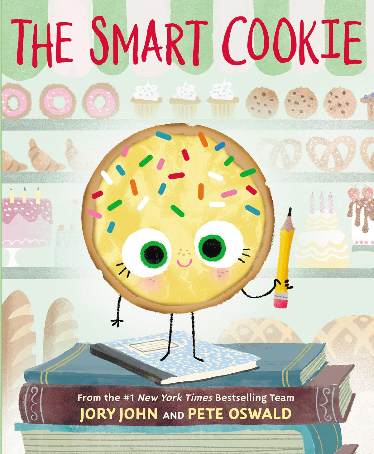 Smart Cookie, the by Jory John