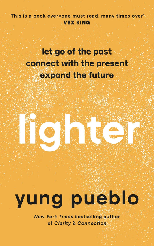 Lighter (Lead Title) by Yung Pueblo