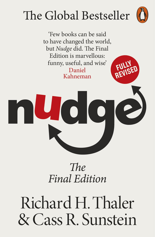 Nudge: The Final Edition (Revised & Updated) (Lead Title) by Richard H Thaler