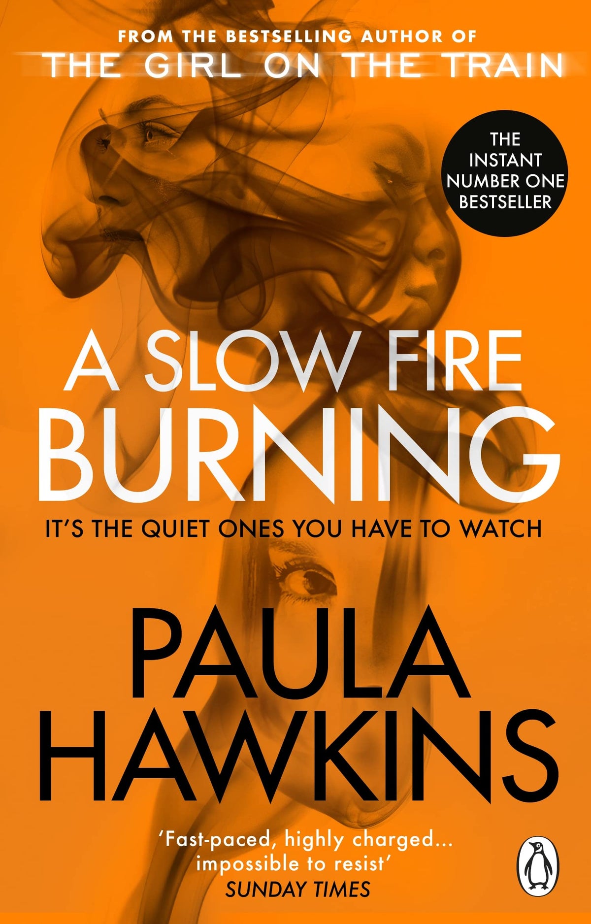 A Slow Fire Burning (Lead Title) by Paula Hawkins