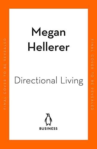 Directional Living by Megan Hellerer