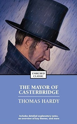 The Mayor of Casterbridge by Thomas Hardy