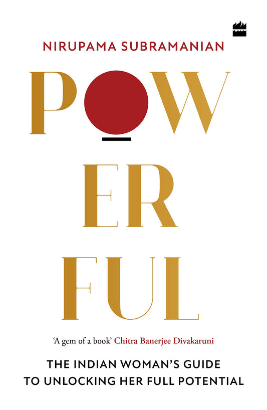 Powerful by Nirupama Subramaniam
