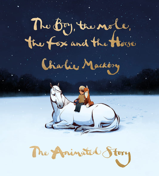 Boy, The Mole, The Fox And The Horse Mti by Charlie Mackesy