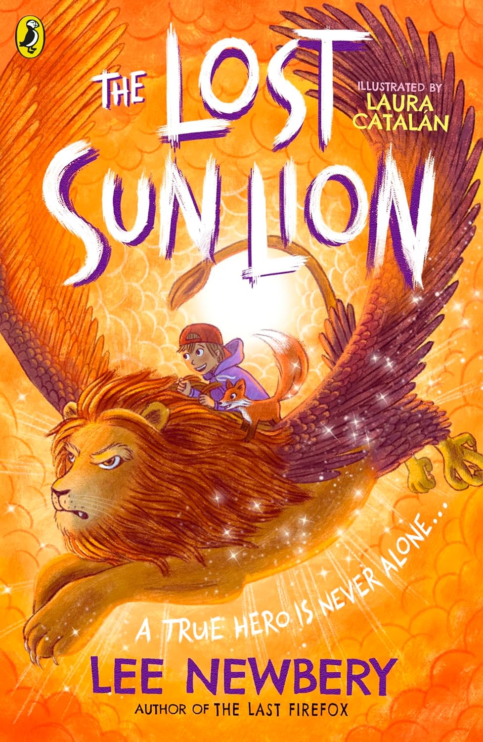 The Lost Sunlion (The Last Firefox Book 3) by Lee Newbery