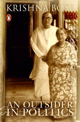 An Outsider in Politics (pb) by Krishna Bose