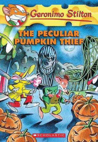 Geronimo Stilton #42 the Peculiar Pumpkin Thief by Geronimo Stilton