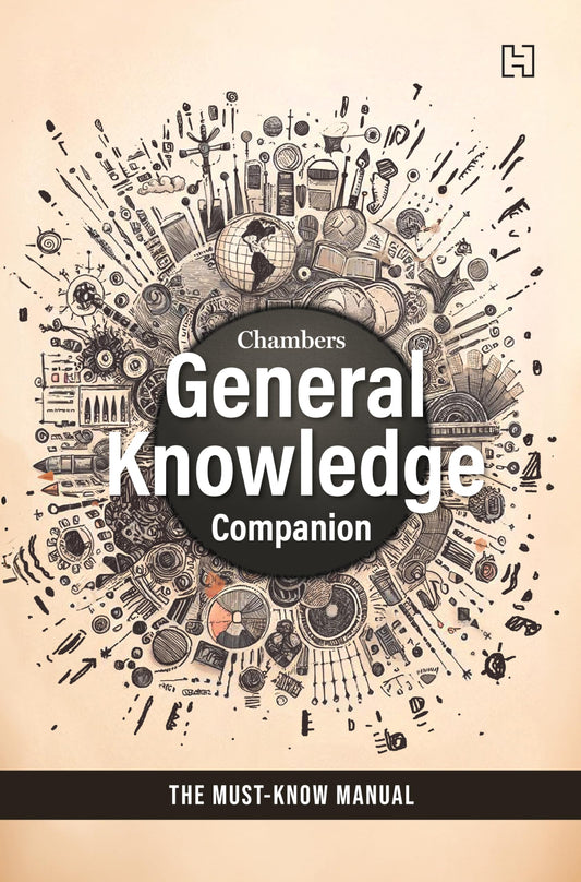 Chambers General Knowledge Companion by Hachette India