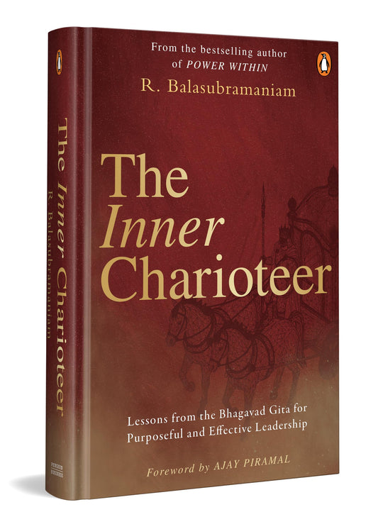 The Inner Charioteer by R. Balasubramaniam