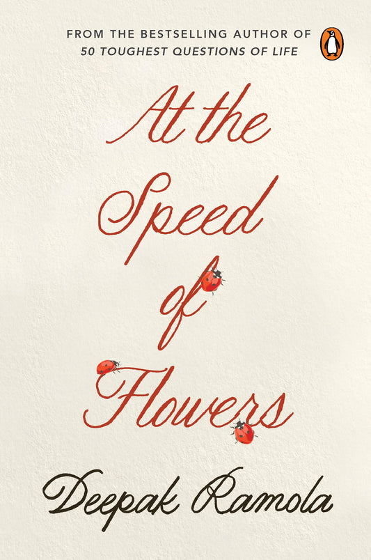 At The Speed Of Flowers by Deepak Ramola