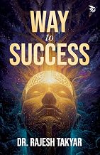 WAY TO SUCCESS