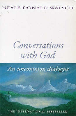 Conversations with God VOL 1 by Neale Donald Walsch