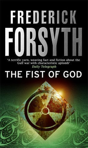 Fist Of God by Frederick Forsyth