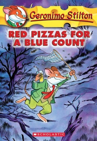 #07 Red Pizzas for a Blue Count by Geronimo Stilton