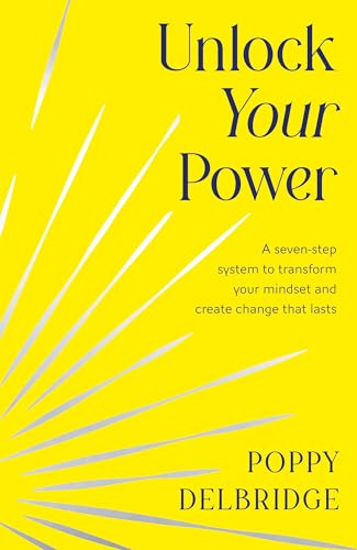 Unlock Your Power by Poppy Delbridge