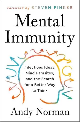 Mental Immunity by Andy Norman
